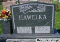 Dr Joseph E Hawelka