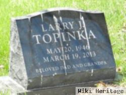 Larry J. Topinka