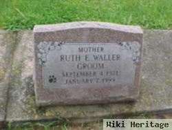 Ruth E Waller Groom