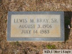 Lewis Monroe Bray, Sr