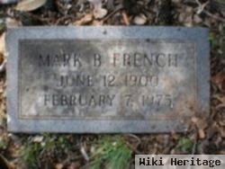 Mark B French