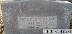 Frances M Stone