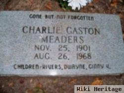 Charlie Gaston Meaders