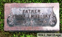 Frank J Mikulsky