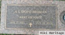 A. L. "pops" Broman