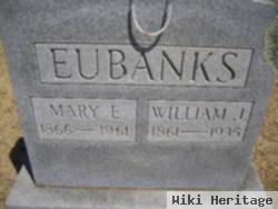 William J Eubanks