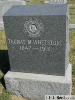 Thomas M Whetstone