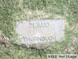 Claud C. Thornbrugh