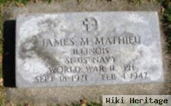 James M Mathieu