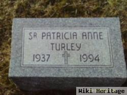 Sr Patricia Anne Turley