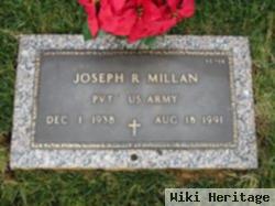 Joseph R Millan
