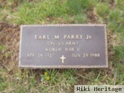 Earl M Parry, Jr