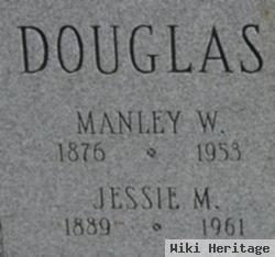 Manley W. Douglas