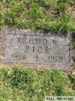 Richard W Rice