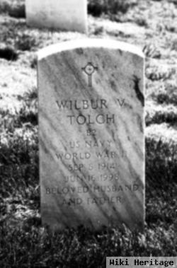 Wilbur V Tolch