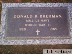 Donald R Brehman