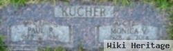 Paul R. Kucher, Jr