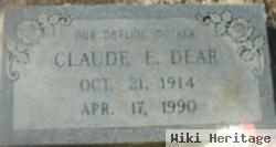 Claude E. Dear