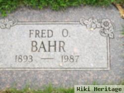 Fred O. Bahr