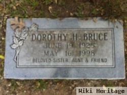 Dorothy H "dot" Bruce