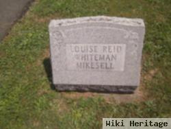 Louise Reid Whiteman Mikesell