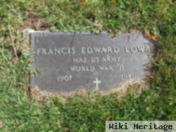 Maj Francis Edward Lowry