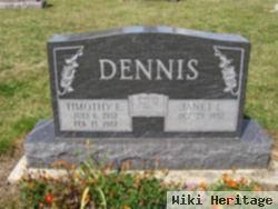 Timothy E Dennis