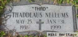 Thaddeus "thad" Nellums