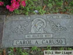 Carol A. Caruso