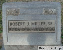 Robert J Miller, Sr