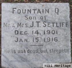 Fountain Q Setliff