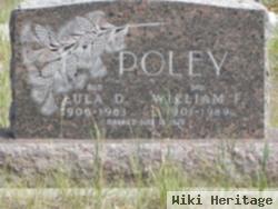 William F Poley