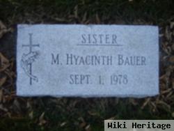 Sr M Hyacinth Bauer