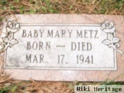 Baby Mary Metz