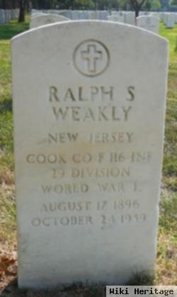 Ralph S Weakly