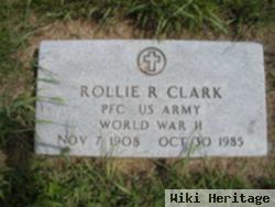 Rollie R. Clark