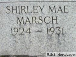 Shirley Mae Marsch