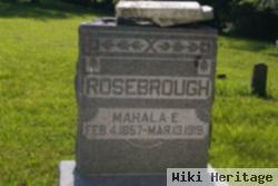 Mahala E. Rosebrough