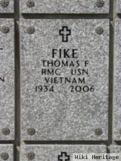 Thomas F Fike