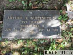 Arthur K. Guistwite, Sr