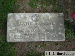 Bertie A. Grove