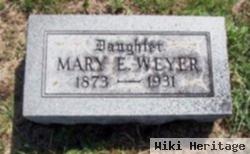 Mary E. Weyer