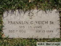 Franklin G Yeich, Sr