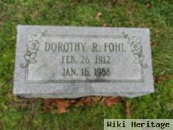 Dorothy R. Fohl