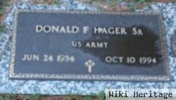 Donald F Hager, Sr