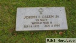 Joseph E Green, Jr