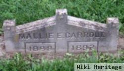 Mallie E. Carroll