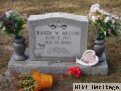 Randy W. Melton