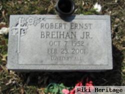 Robert Ernst Breihan, Jr