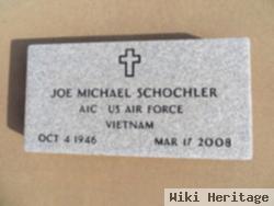 Joe Michael Schochler